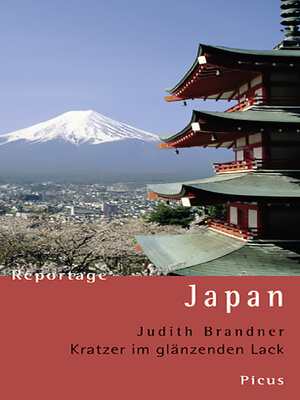 cover image of Reportage Japan. Kratzer im glänzenden Lack
